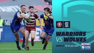 Highlights  Wigan Warriors v Warrington Wolves  2024 Betfred Super League Round 19 [upl. by Calabresi]