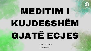 Meditim gjatë ecjes  Valentina Rexhaj [upl. by Ailed]