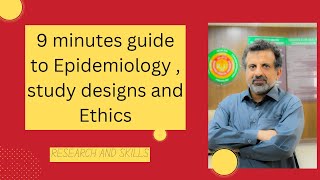 9Minutes Guide to Epidemiology Study Designs amp Ethics [upl. by Stricklan]