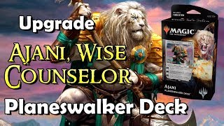 How to Upgrade the Ajani Wise Counselor Planeswalker Deck [upl. by Foote]