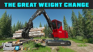 Mod Update 16WC The Great Weight Change  Farming Simulator 2022  FDR Logging [upl. by Scherle873]