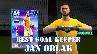 Get And Train The New Goal Keeper Jan Oblak  eFootball 2025  Pes 2025 [upl. by Eizdnil]