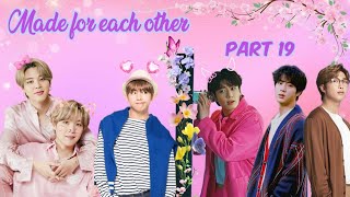 made for each other💜part 19💜 taekook yoonmin and namjin love story bts btslogy [upl. by Hgeilyak]