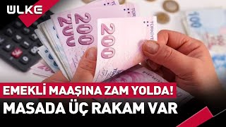 En Düşük Emekli Maaşına Zam Yolda Masada Üç Rakam Var [upl. by Atterehs753]