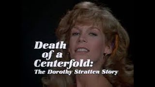 Death of a Centerfold The Dorothy Stratten Story 1981 [upl. by Campball]