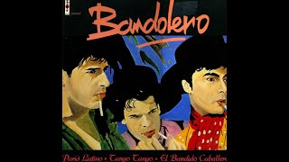 BANDOLERO Paris latino instrumental 1984 [upl. by Ahsilac]