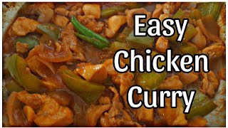 Quick and Easy chicken curry recipe  LOW EFFORT CHICKEN recipe [upl. by Ludba]