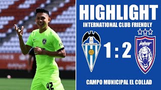 🔴HIGHLIGHT  C D Alcoyano vs Johor Darul Tazim  International Club Friendly [upl. by Porta292]