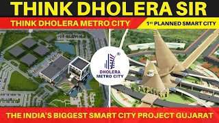 Dholera Smart City India  Know Dholera SIR Project 🏢  Think Dholera Metro City [upl. by Michaelina]