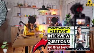 Conveyancing assistant Interview Questions and Answers  Popular Conveyancing Assistant Interview [upl. by Eelirol]