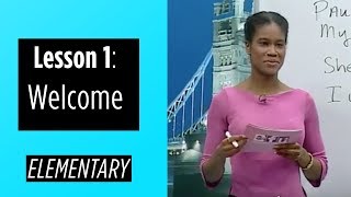 Elementary Levels  Lesson 1 Welcome [upl. by Trebmal]