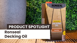 A Guide to Ronseal Decking Oil [upl. by Sacrod]