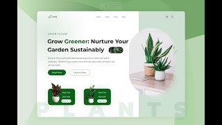 Creating a Natural Plants Decorative Plants Website Design in Figma  Killuos  Killuos Devs [upl. by Enairda587]