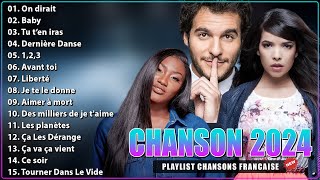 Chansons Francaise 2024 ⚡ Indila Amir Aya Nakamura La Zarra Amel Bent Hatik [upl. by Hansiain]