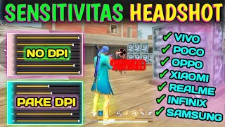 👨‍🔧SENSITIVITAS FF AUTO HEADSHOT 2024 NO DPI amp PAKE DPI⚡ Support all device 📲 [upl. by Behka199]