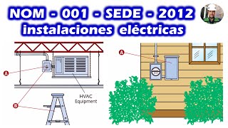 Casos de Estudio en la Aplicación de la NOM001SEDE2012 Instalaciones Eléctricas Parte 01 [upl. by Natsirt]