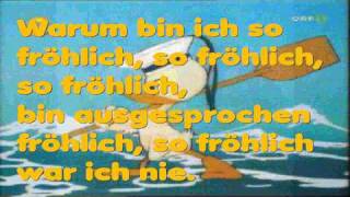 Warum bin ich so fröhlichLyrics [upl. by Eedrahs477]