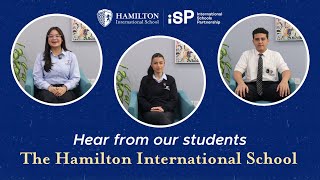 The Hamilton International School  Hear from our students [upl. by Ibed]