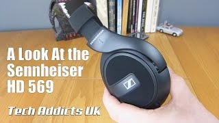 A Look At the Sennheiser HD 569 [upl. by Ebbarta]