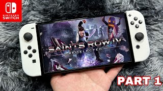 Saints Row IV Re Elected on Nintendo Switch OLED Gameplay [upl. by Eelyahs]