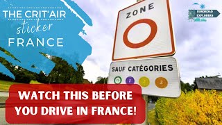 Driving in France Unlock the Secrets of the Critair Sticker System [upl. by Trina]