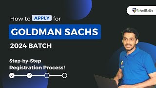 How to Register for Goldman Sachs 2024 Batch Step by Step Registration Process [upl. by Elicec463]