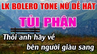 Liên Khúc Bolero Tone Nữ Dễ Hát Karaoke Tủi Phận Karaoke Đăng Khôi  Beat Mới [upl. by Fischer575]