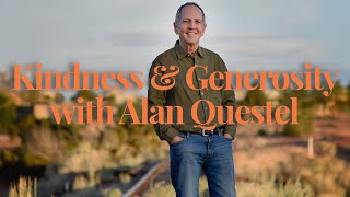 Kindness amp Generosity With Alan Questel  Ep 101  The Social Chameleon Show [upl. by Ynnelg]