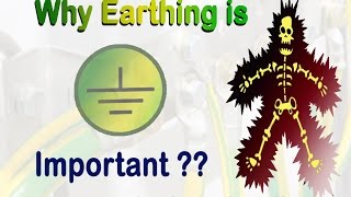 Why earthing is important How Earthing Works [upl. by Thibaud]