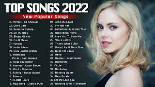 Best Music 2022 Latest Top Hits 2022 New Songs Playlist 2022 [upl. by Pernell642]