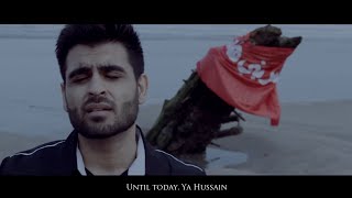 La Yawm  Tejani Brothers 2016  Noha Imam Hussain  Muharram 1438H [upl. by Skerl]