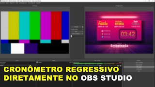 Cronômetro Regressivo no OBS Studio [upl. by Acsirp]