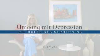 CuraMed Tagesklinik Nürnberg Umgang mit Depressionen – Die Rolle des Serotonins [upl. by Decamp]