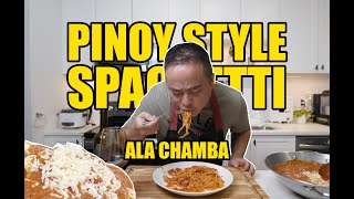 PINOY STYLE SPAGHETTI  Chef Chamba [upl. by Sibylla]