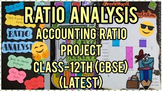 Latest Accountancy Project on Ratio AnalysisAccounting Ration  class12  CBSE  MANSI SINGH [upl. by Ashil]