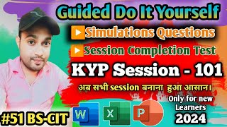 🔥Session 101 Session 51 BSCIT  Guided Do It Yourself  हिन्दी।।bscit Ayazdanikypsession [upl. by Khosrow]