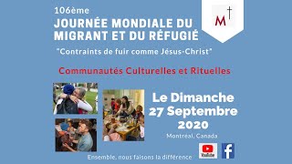 Le Diocèse de Montréal célèbre la Journée Mondiale du Migrant et Réfugié 2020 [upl. by Norbert819]