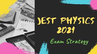 JEST Physics 2021  Exam Strategy amp Most Important Topics ✓ [upl. by Iahk92]