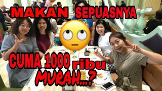 MAKAN SEPUASNYA CUMA 1 RIBU 1 ORANG SEPUASNYA [upl. by Jamie]