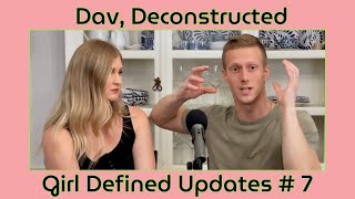 Girl Defined Updates 7  Dav Is Deconstructing [upl. by Furtek555]