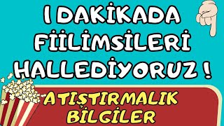 1 DAKİKADA FİİLİMSİLERİ HALLEDİYORUZ  1 [upl. by Pich]