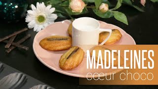 MADELEINES AVEC CŒUR COULANT CHOCOLAT 🍰 [upl. by Atterol]