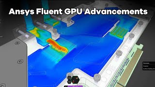 Ansys Fluent Native GPU Solver Capabilities [upl. by Holtorf100]