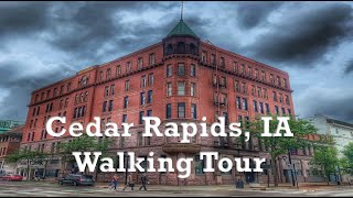 Cedar Rapids IA  A 4K City Walking Tour [upl. by Natalina]