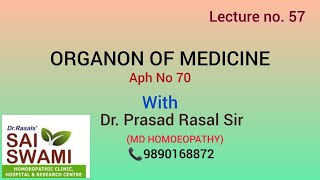 6th Edition Hahnemannian Organon of Medicine Lecture 57 [upl. by Windsor]