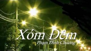 Xóm Đêm LyricsPhạm Đình Chương [upl. by Arak541]