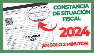 CONSTANCIA DE SITUACIÓN FISCAL 2024  DESCARGA TU CSF EN MINUTOS [upl. by Inattirb811]