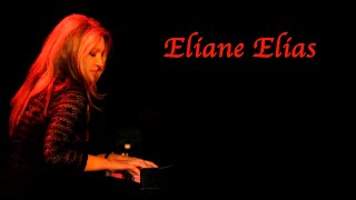 ELIANE ELIAS  «Chega de saudade» 2003 [upl. by Bulley942]