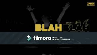 Armin van Buuren  Blah Blah Blah Official Lyric Video 10 stunden version [upl. by Susi713]