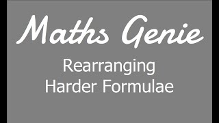 Rearranging Harder Formulae [upl. by Recor]